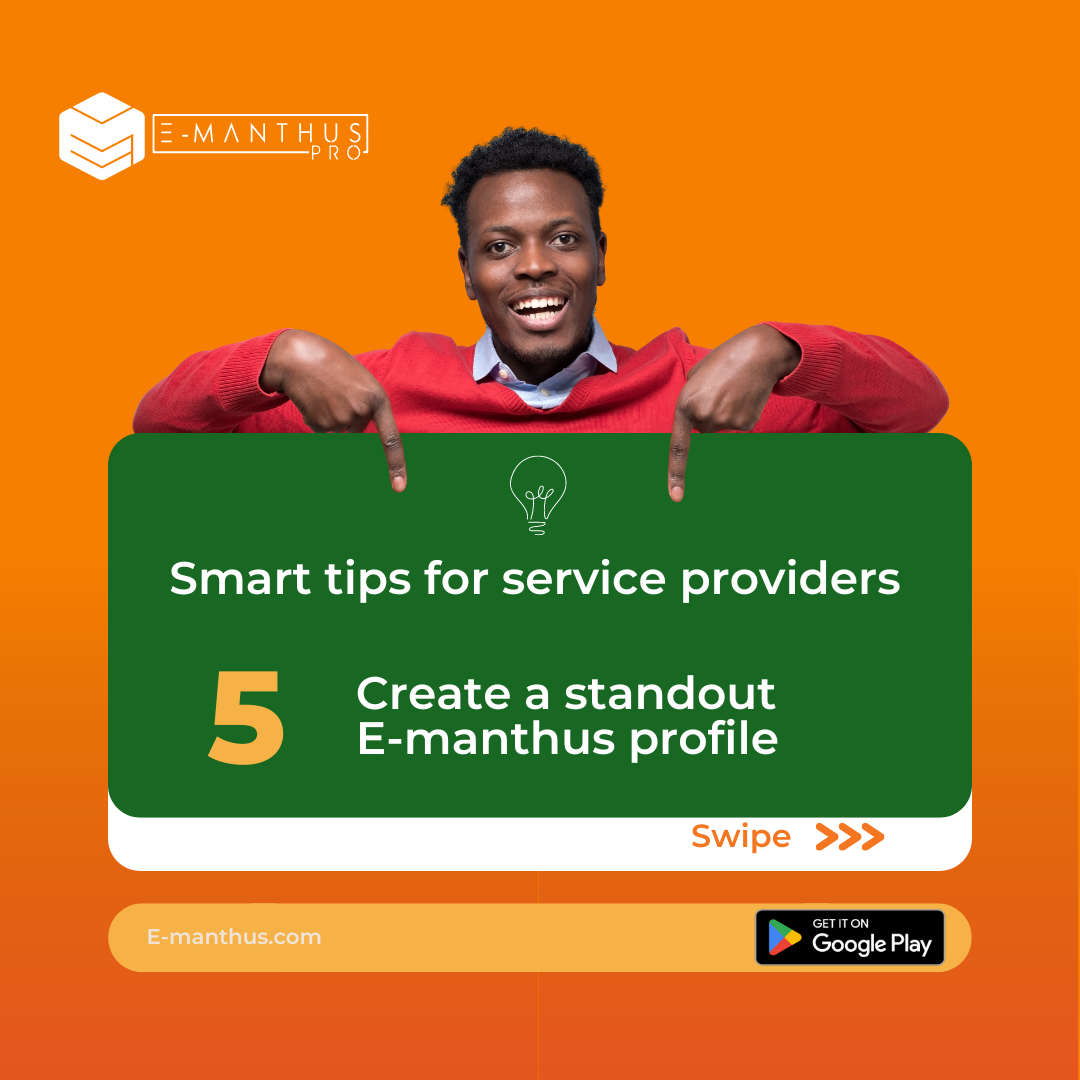 Smart Tips for Service Providers to Create a Standout E-Manthus Profile